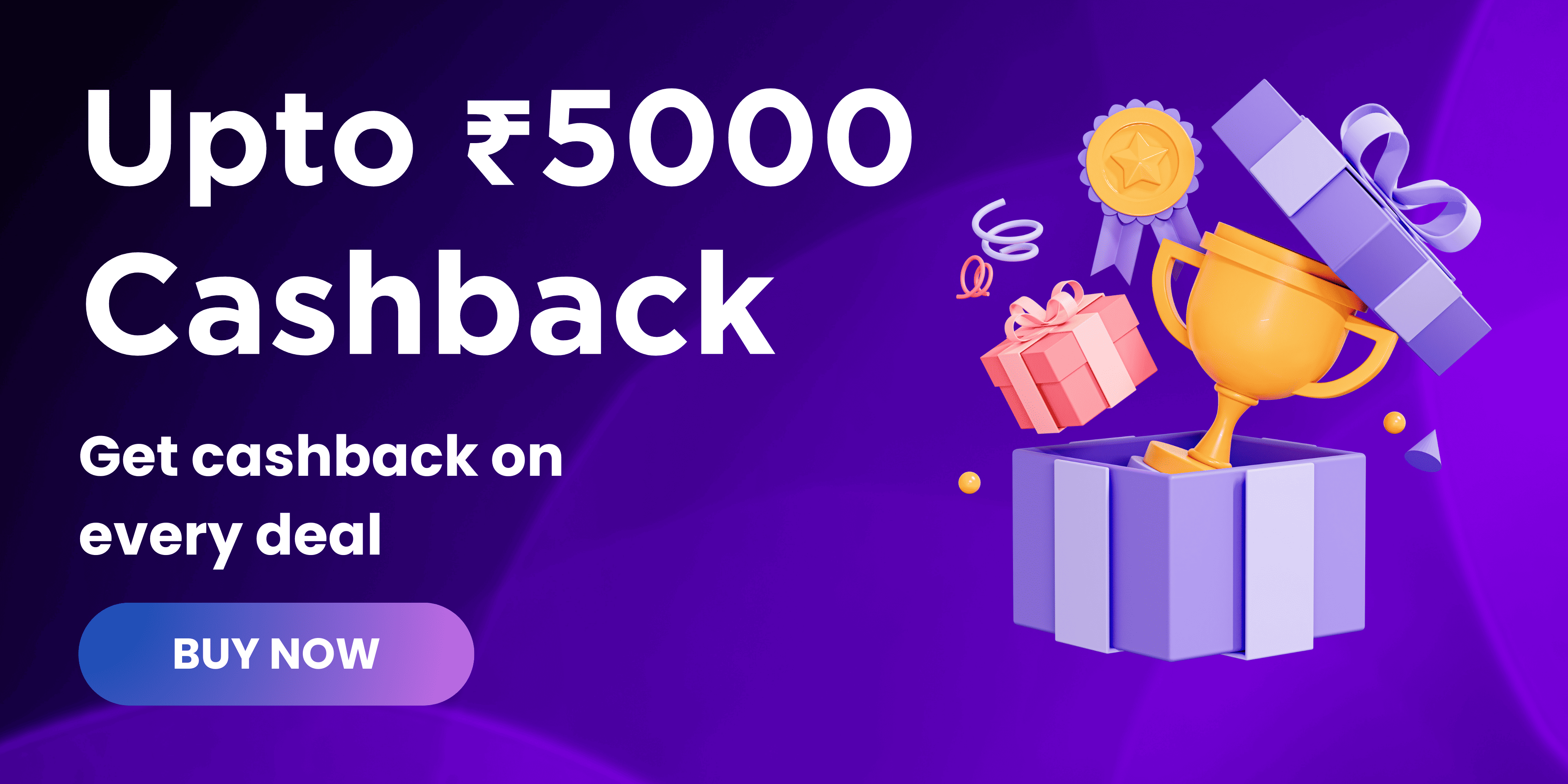 Upto ₹5000 Cashback